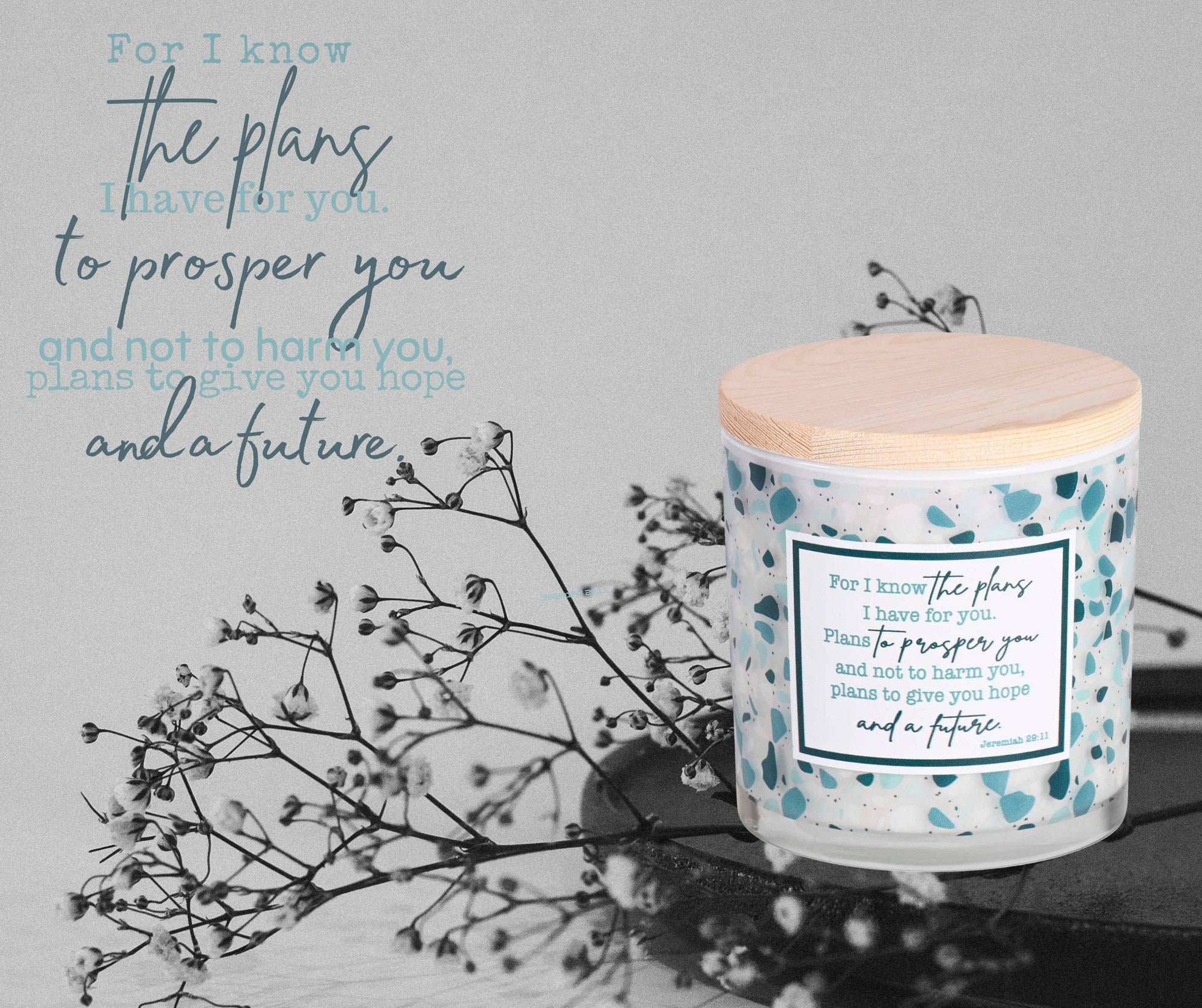 Soy Candle- I Know The Plans I Have