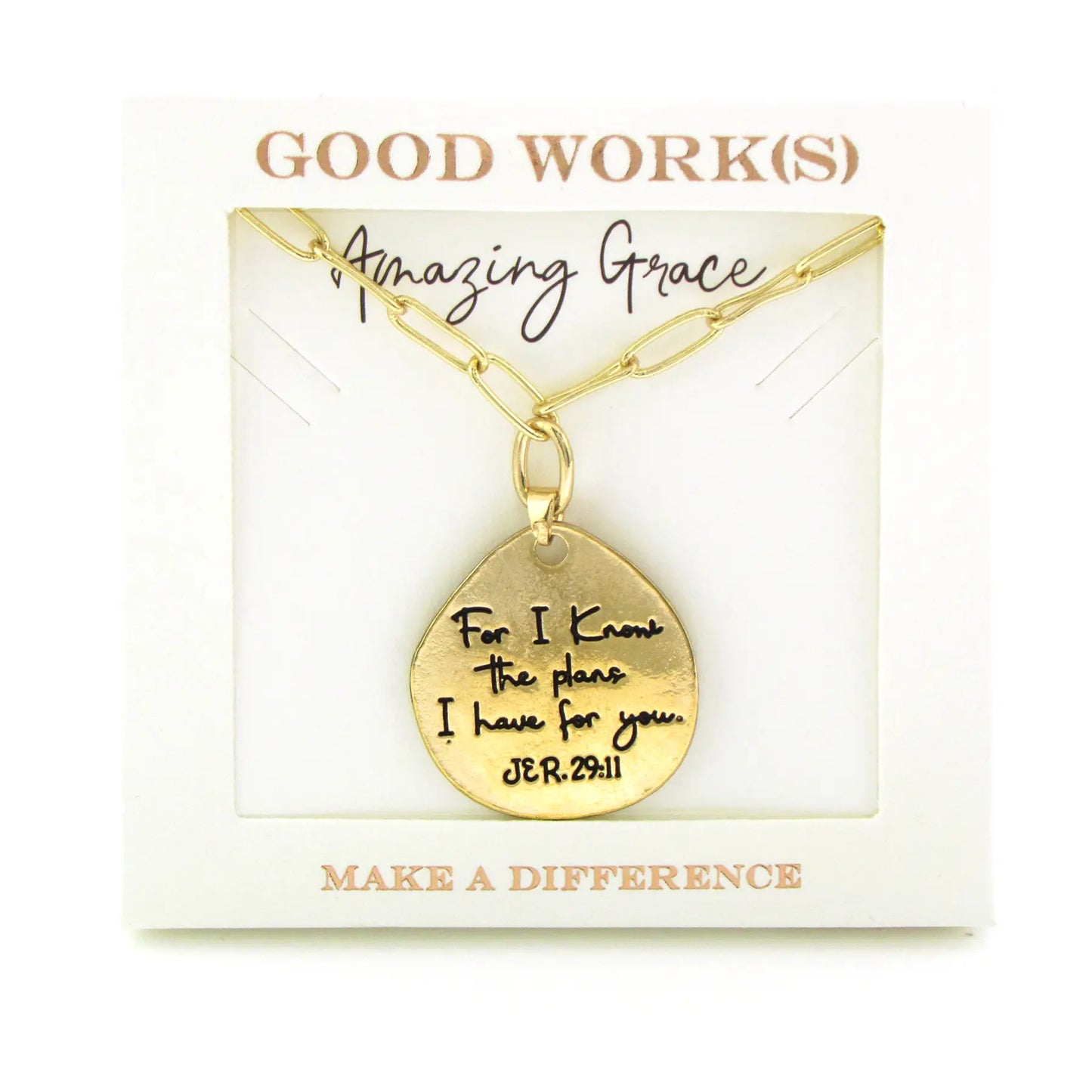 Good Works -Jeremiah 29:11 Gold